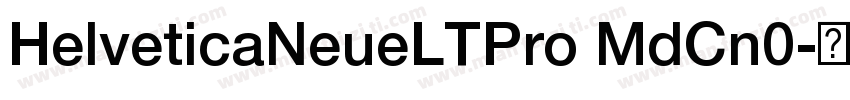 HelveticaNeueLTPro MdCn0字体转换